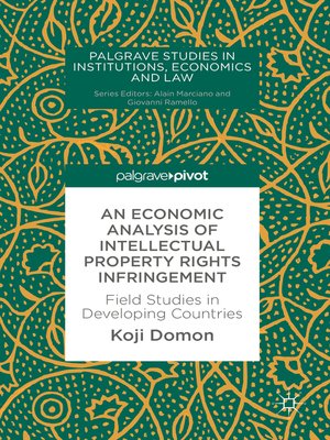 cover image of An Economic Analysis of Intellectual Property Rights Infringement